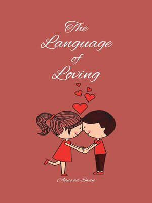 cover image of The Language of Loving